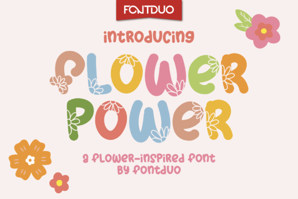 Flower Power Fd: The Ultimate Cute Display Font for Creative Projects