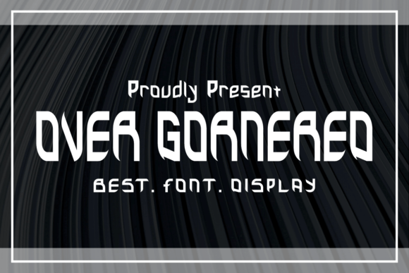 Over Gornered Font for Modern Branding and Professional Design