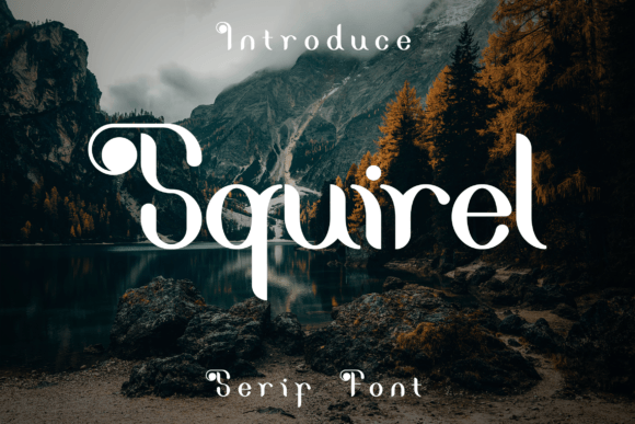 Squirel: A Whimsical Display Font for Handmade Brands