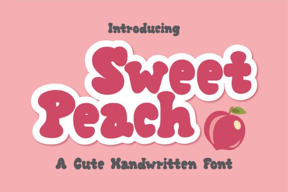 Sweet Peach: A Cute Groovy Handwritten Display Font for Creative Branding