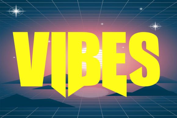 Vibes: The Bold Display Font for Scroll-Stopping Campaigns